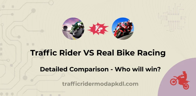 Traffic Rider VS Real Bike Racing
